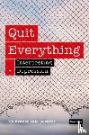 Berardi, Franco - Quit Everything