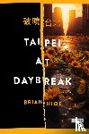 Hioe, Brian - Taipei at Daybreak