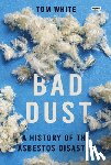 White, Tom - Bad Dust