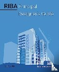 Bentley-Gockmann, Dieter - RIBA Principal Designer's Guide