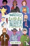Kerensa, Paul - Fantastically Faithful Trailblazers Who Gave Their All for God