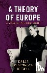 Dugina, Daria Platonova - A Theory of Europe