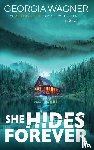 Wagner, Georgia - She Hides Forever