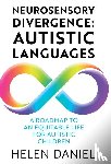 Daniel, Helen - Neurosensory Divergence: Autistic Languages