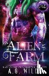 Wilde, A. G. - An Alien for the Farm