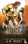 Wilde, Ag, Wilde, A. G. - Wilde, A: Tharn's Hunt