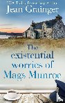Grainger, Jean - Existential Worries of Mags Munroe