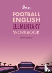 Clements, Peter - Football English Elementary Self-Study Workbook