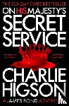 Higson, Charlie - On His Majesty's Secret Service