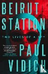 Vidich, Paul - Beirut Station