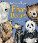Rayner, Catherine - Five Bears