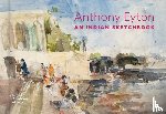 Eyton, Anthony - An Indian Sketchbook
