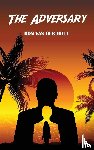 Holt, Ron Van Der - The Adversary