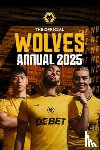 Grange - Official Wolverhampton Wanderers Annual 2025
