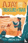 Shah, Varsha - Ajay and the Treasure of Thar