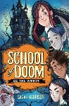 Harrison, Sarah - School of Doom