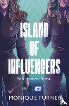 Turner, Monique - Island of Influencers