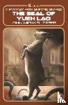 Greer, John Michael - The Seal of Yueh Lao