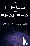 Greer, John Michael - The Fires of Shalsha