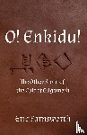 Farnsworth, Eric - O! Enkidu!