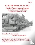 Jentz, Thomas, Regenberg, Werner - Panzer Tracts No.19-1: Beutepanzer