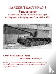 Jentz, Thomas, Doyle, Hilary - Panzer Tracts No.7-3: Panzerjager (7.5cm Pak 40/4 to 8.8cm Waffentrager)