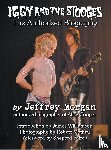 Morgan, Jeffrey - Iggy and the Stooges