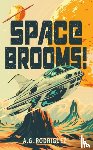 Rodriguez, A.G. - Space Brooms!