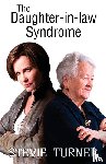 Turner, Stevie - The Daughter-in-law Syndrome