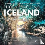 Rushforth, James - Photographing Iceland Volume 1
