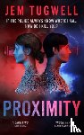 Tugwell, Jem - Proximity