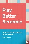Goldman, Michael - Play Better Scrabble