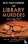 Mackenzie, M R - The Library Murders