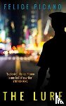 Picano, Felice - The Lure
