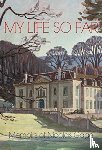 Gage, Lord Nicolas - My Life So Far
