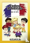 Angela, Mohun - J'adore le francais