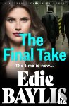 Baylis, Edie - The Final Take