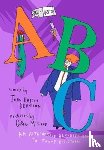 Dennison, John Barron - 45's ABC: An Alternative Alphabet Book to Trump All Others