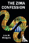Rodgers, Iain M - The Zima Confession