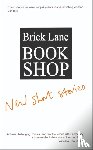 Ellis - Brick Lane Bookshop New Short Stories 2024