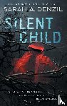 Denzil, Sarah A. - Silent Child