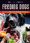 Brady, Conor - Feeding Dogs Dry Or Raw? The Science Behind The Debate