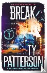 Patterson, Ty - Break