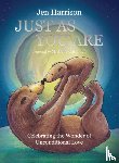 Bunting, Jen - Just As You Are