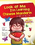 Williamson, Daniel - Look At Me I'm Learning Chinese Mandarin