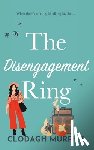 Murphy, Clodagh - The Disengagement Ring