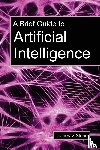 Stone, James V - A Brief Guide to Artificial Intelligence