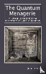 Stone, James V - The Quantum Menagerie