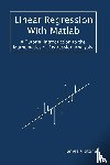Stone, James V - Linear Regression With Matlab