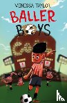 Taylor, Venessa - Baller Boys